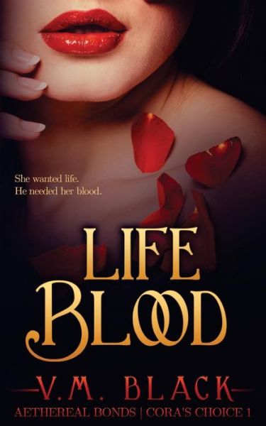 Cover for V M Black · Life Blood (Paperback Book) (2014)