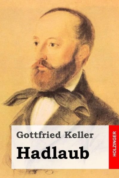 Cover for Gottfried Keller · Hadlaub (Taschenbuch) (2014)