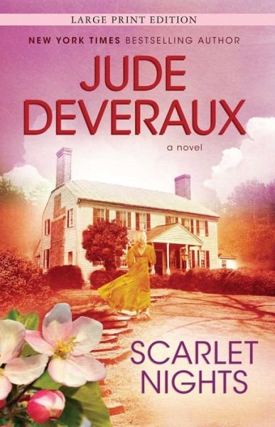 Cover for Jude Deveraux · Scarlet Nights: a Novel (Taschenbuch) [Large Print edition] (2014)