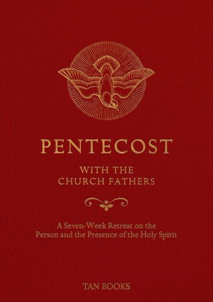 Cover for TAN Books · Pentecost with the Church Fathers (Buch) (2024)