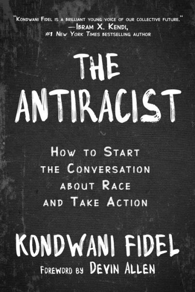 Cover for Kondwani Fidel · The Antiracist (Paperback Book) (2022)