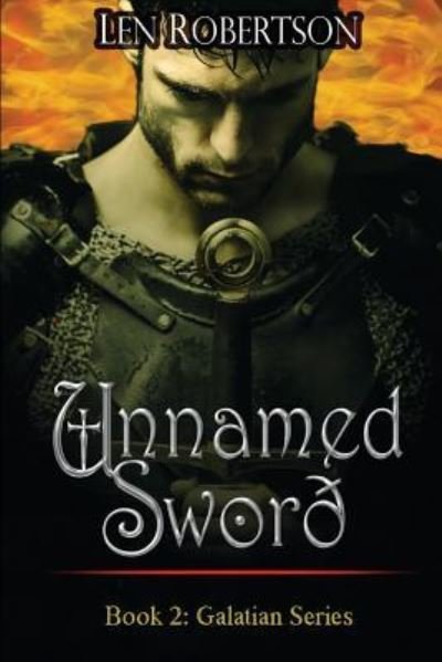 Cover for Len Robertson · The Unnamed Sword (Paperback Book) (2017)