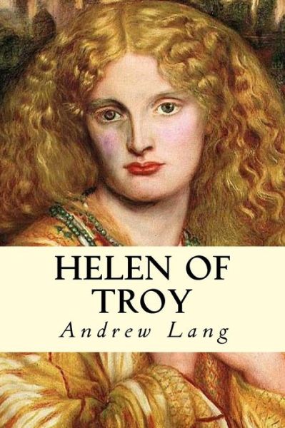 Cover for Andrew Lang · Helen of Troy (Paperback Bog) (2015)