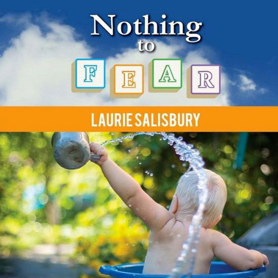 Cover for Laurie Salisbury · Nothing to Fear (Paperback Book) (2017)