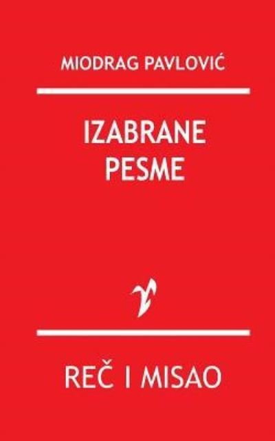 Cover for Miodrag Petrovic · Izabrane Pesme (Taschenbuch) (2015)