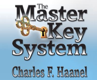 Cover for Charles F. Haanel · The Master Key System (CD) (2016)