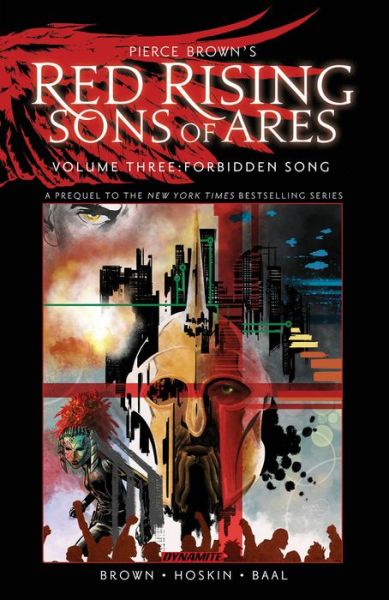 Cover for Pierce Brown · Pierce Brown’s Red Rising: Sons of Ares Vol. 3: Forbidden Song - PIERCE BROWN RED RISING SON OF ARES HC (Hardcover Book) (2023)