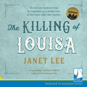 Cover for Janet Lee · The Killing of Louisa (Audiobook (CD)) [Unabridged edition] (2019)