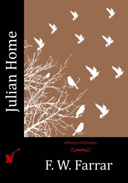 Cover for F W Farrar · Julian Home (Paperback Bog) (2016)
