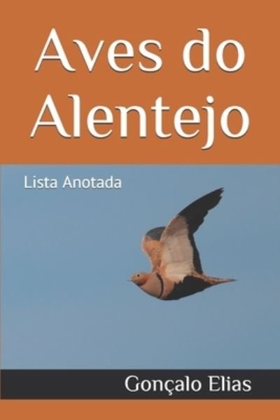 Cover for Goncalo Elias · Aves do Alentejo (Pocketbok) (2016)