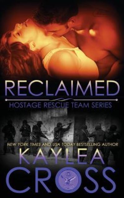 Cover for Kaylea Cross · Reclaimed (Paperback Bog) (2016)