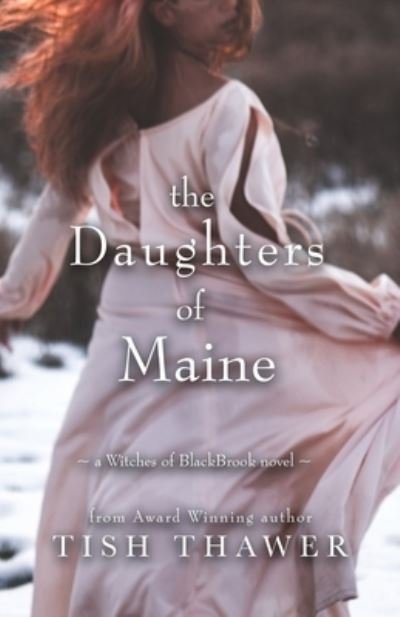 Cover for Tish Thawer · The Daughters of Maine (Taschenbuch) (2017)