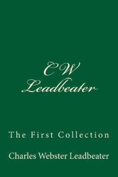 Cover for Charles Webster Leadbeater · C W Leadbeater (Paperback Book) (2017)