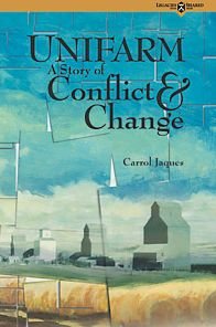 Carrol Jaques · Unifarm: A Story of Conflict and Change (Paperback Book) (2001)