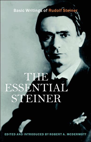 Cover for Robert a Mcdermott · The Essential Steiner (Paperback Book) (2007)