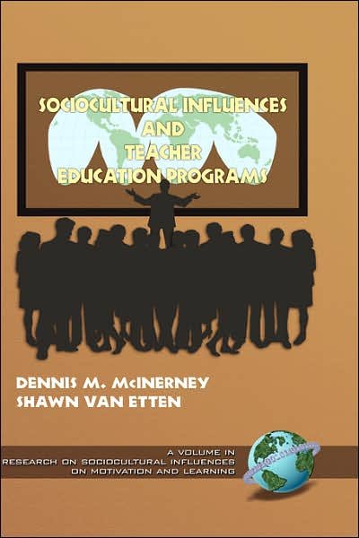 Cover for D M Mcinerney · Sociocultural Influences and Teacher Education Programs (Hc) (Hardcover Book) (2003)