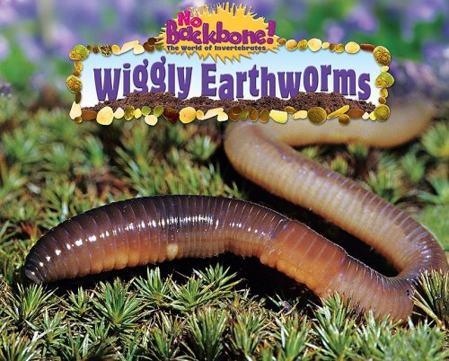 Cover for Natalie Lunis · Wiggly Earthworms (No Backbone! the World of Invertebrates) (Gebundenes Buch) (2009)