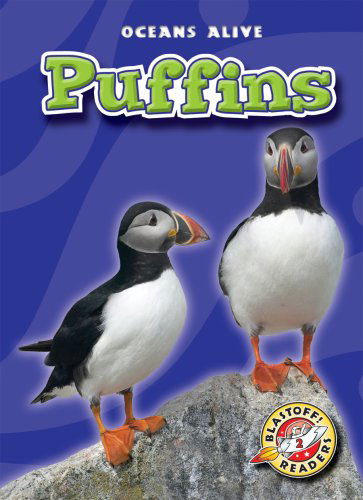 Cover for Colleen Sexton · Puffins (Blastoff! Readers: Oceans Alive) (Hardcover Book) (2009)