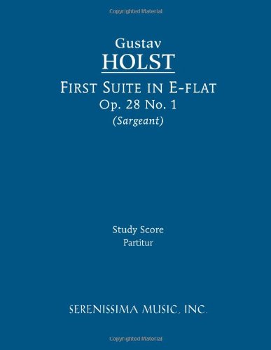 Cover for Gustav Holst · First Suite in E-flat, Op. 28 No. 1: Study Score (Paperback Book) (2011)