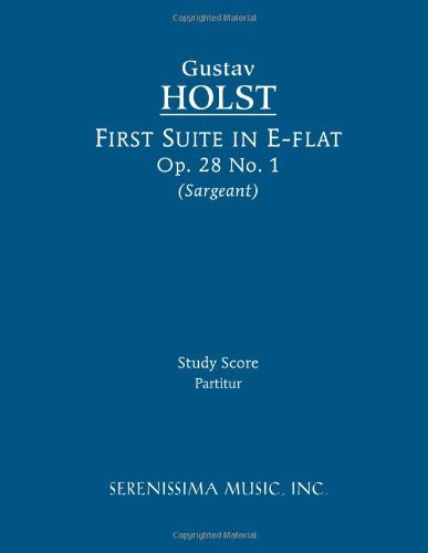 Cover for Gustav Holst · First Suite in E-flat, Op. 28 No. 1: Study Score (Paperback Book) (2011)
