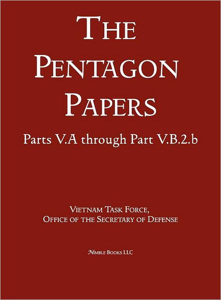 Cover for Office of the Secretary of Defense · United States - Vietnam Relations 1945 - 1967 (The Pentagon Papers) (Volume 6) (Hardcover Book) (2011)