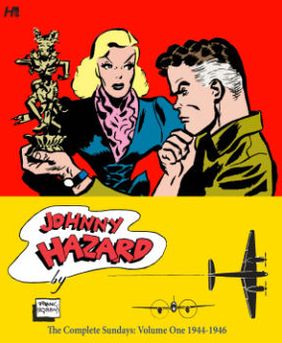 Cover for Frank Robbins · Johnny Hazard the Newspaper Sundays (1944-1946) (Hardcover Book) (2013)