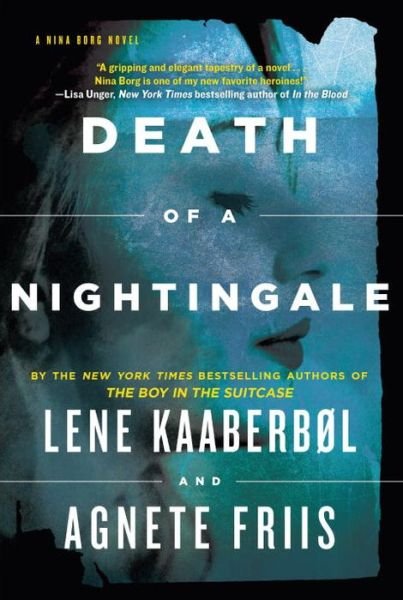 Cover for Lene Kaaberbol · Death of a Nightingale: Nina Borg #3 (Paperback Bog) [Reprint edition] (2015)