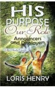 Cover for Loris Henry · His Purpose Our Role (Paperback Book) (2014)