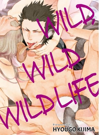 Cover for Hyougo Kijima · Wild Wild Wildlife (Paperback Book) (2021)
