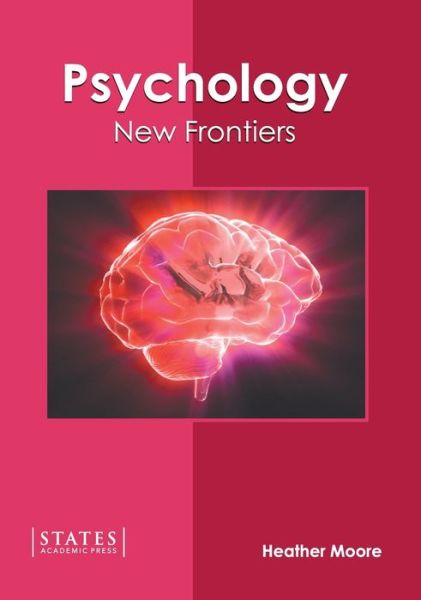 Cover for Heather Moore · Psychology: New Frontiers (Hardcover Book) (2022)