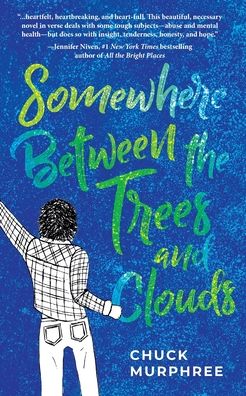 Cover for Chuck Murphree · Somewhere Between the Trees and Clouds (Paperback Book) (2022)