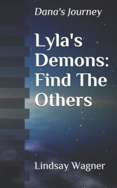 Cover for Lindsay Wagner · Lyla's Demons : Find The Others (Paperback Bog) (2020)