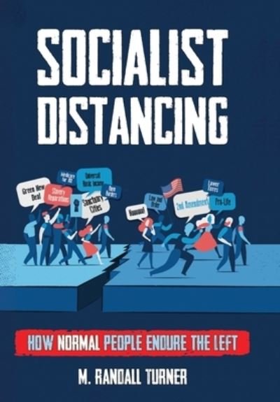 Cover for M Randall Turner · Socialist Distancing (Hardcover Book) (2021)
