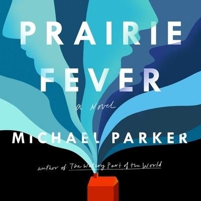 Cover for Michael Parker · Prairie Fever (CD) (2019)