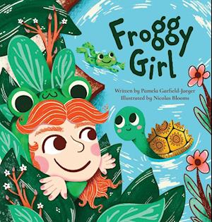 Cover for Pamela Garfield-Jaeger · Froggy Girl (Innbunden bok) (2025)