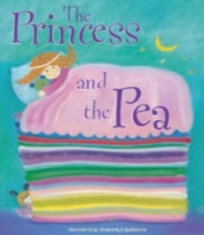 Cover for Kolanovic Dubravaka · The Princess and the Pea (Inbunden Bok) (2018)