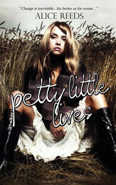 Cover for Alice Reeds · Petty Little Lives (Paperback Book) (2015)