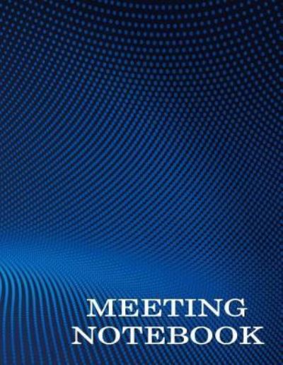 Cover for Earn Creation · Meeting Notebook (Paperback Book) (2018)