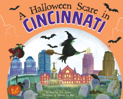 Cover for Eric James · A Halloween Scare in Cincinnati (Hardcover Book) (2021)