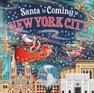 Santa Is Coming to New York City - Steve Smallman - Książki - Sourcebooks, Incorporated - 9781728288512 - 3 września 2024