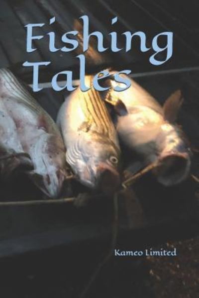 Cover for Kameo Limited · Fishing Tales (Paperback Book) (2018)