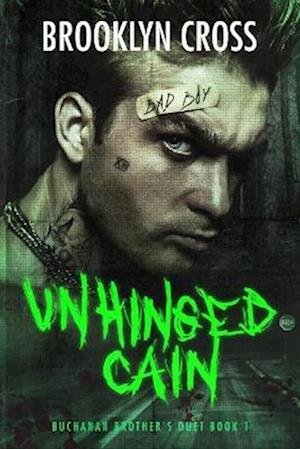 Cover for Brooklyn Cross · Unhinged Cain (Paperback Book) (2023)