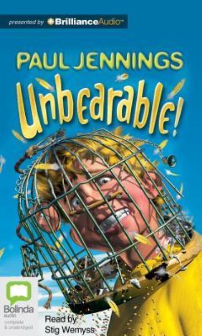 Unbearable! - Paul Jennings - Audio Book - Bolinda Audio - 9781743140512 - October 22, 2012