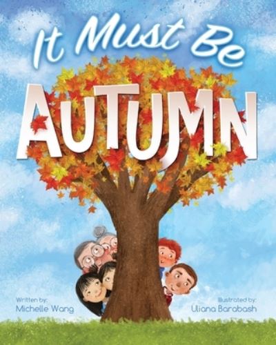 Cover for Michelle Wang · It Must Be Autumn (Taschenbuch) (2021)