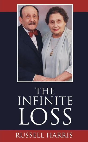 Cover for Russell Harris · The Infinite Loss (Paperback Book) (2016)