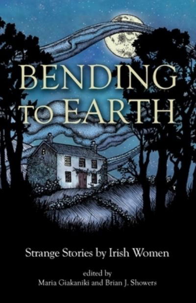 Cover for Katharine Tynan · Bending to Earth (Pocketbok) (2021)