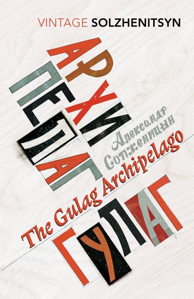 Cover for Aleksandr Solzhenitsyn · The Gulag Archipelago: (Paperback Bog) [Abridged edition] (2018)