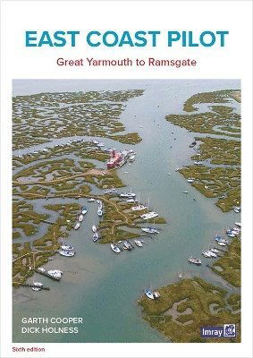 Cover for Garth Cooper · East Coast Pilot: Great Yarmouth to Ramsgate (Paperback Book) [New edition] (2024)