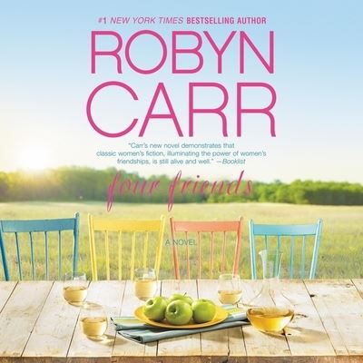 Four Friends - Robyn Carr - Muzyka - Mira (Backlist) - 9781799958512 - 5 stycznia 2021