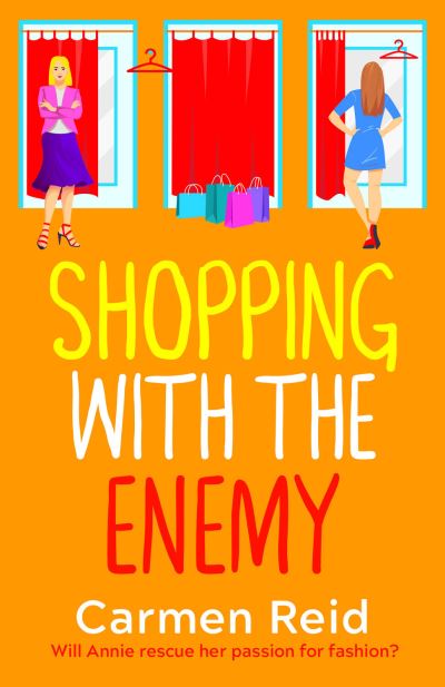 Cover for Carmen Reid · Shopping With The Enemy: A laugh-out-loud feel-good romantic comedy from Carmen Reid - The Annie Valentine Series (Taschenbuch) (2023)